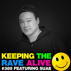 KTRA Episode 389 feat. Suae