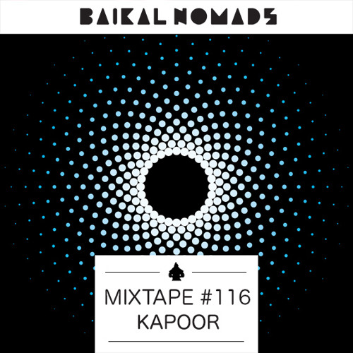 Mixtape #116 by Kapoor