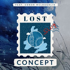 Lost (Feat. Conor Mcloughlin) - CONCEPT