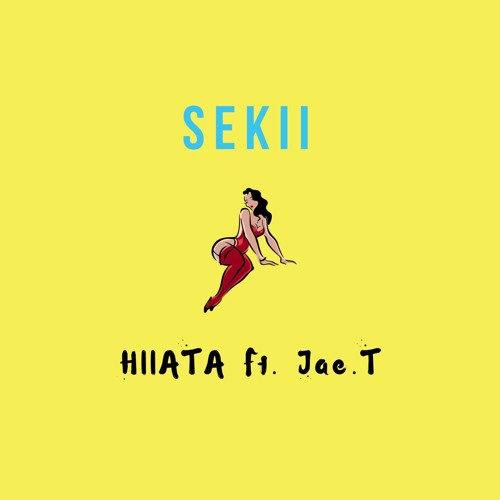 Hiiata - Sekii ft. Jae.T