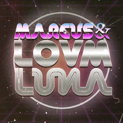 Marcus&LOVM - Luna