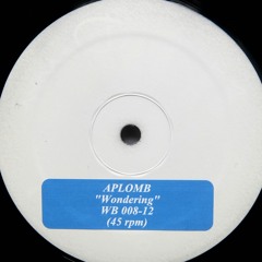 APLOMB - Wondering
