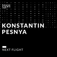 Konstantin Pesnya - Next Flight