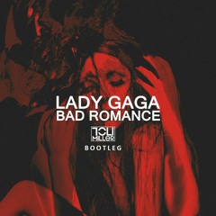 Lady Gaga - Bad Romance (Toli Miller Bootleg)
