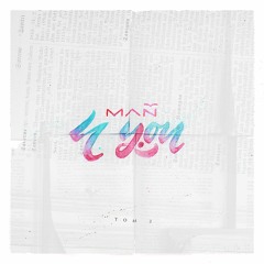 mаñ - Том 2: 4 You