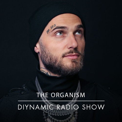 Diynamic Radio Show September 2019 by The Organism