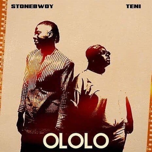 Stonebwoy ft. Teni - Ololo