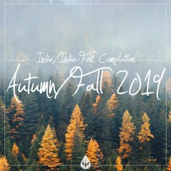 Indie/Indie-Folk - Autumn/Fall 2019 (alexrainbirdMusic)
