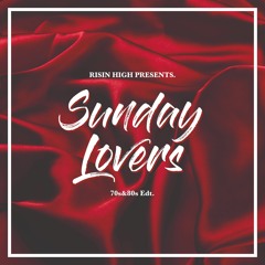 Sunday Lovers - 70s & 80s Edt. // Lovers Rock Mix