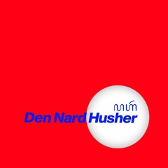 Den Nard Husher - Nard's Groove Vol 9 (LAHA 02)