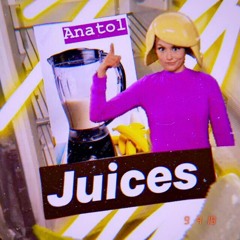 Anatol - Juices