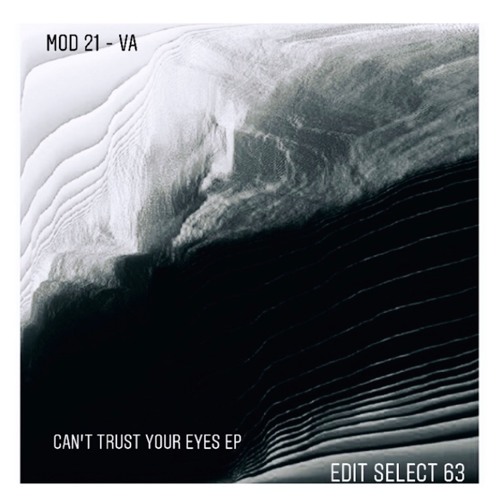 Mod21 - Can't trust your eyes