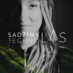 PATKA @Sadzimy Techno Las set