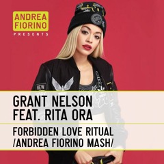 GN vs RO - Forbidden Love Ritual (Andrea Fiorino Mash) * FREE DL *
