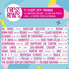 [TSUGI RADIO] Le Crossroads Festival à Roubaix (12/09/2019)