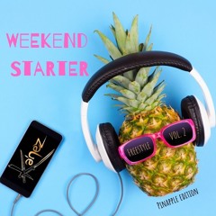 WEEKEND STARTER VOL.2 {DJ KENEZ) FREE STYLE