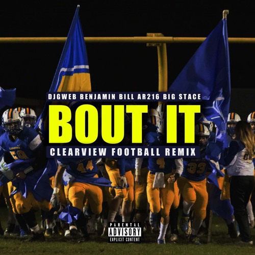 Dj Gweb presents BOUT IT ft Benjamin Bill AR216 Big Stace (Clearview Football remix)