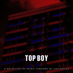 Top Boy - The Series Soundtrack