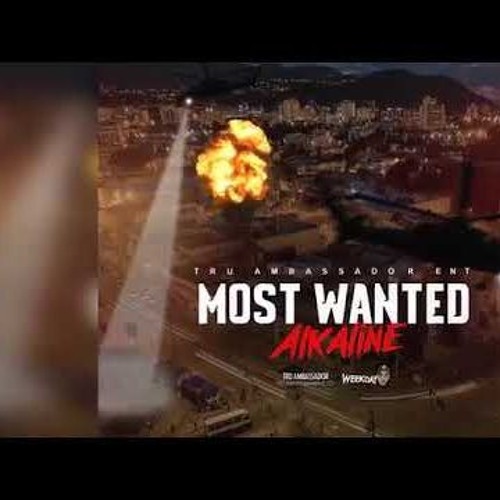 Alkaline - Most Wanted