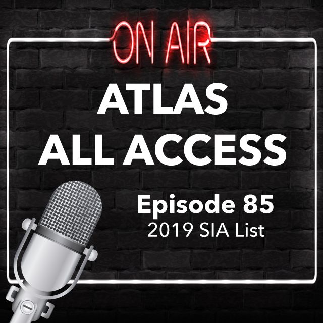 2019 SIA List - Atlas All Access #85