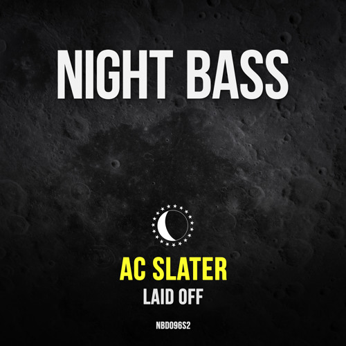 AC Slater - Laid Off
