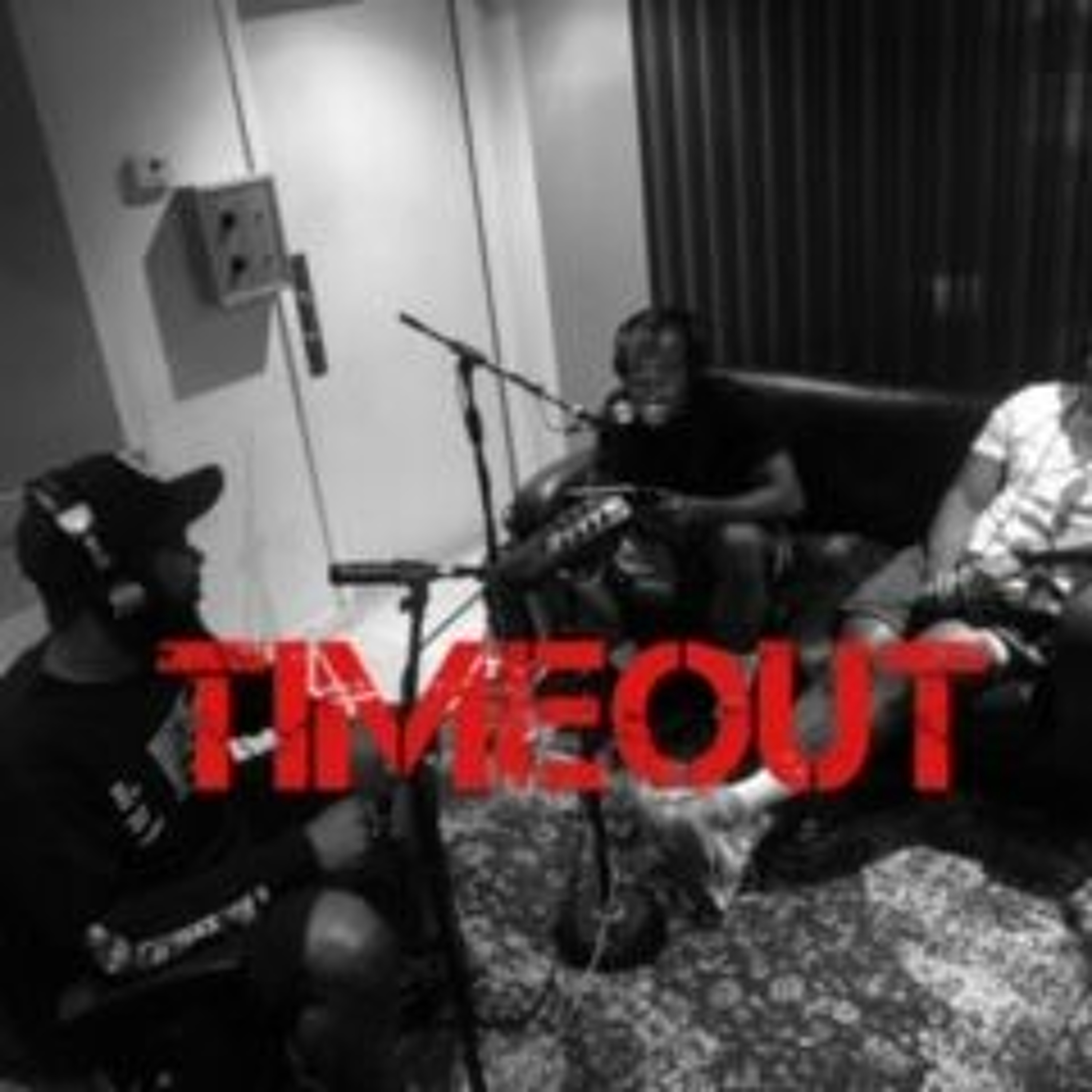 TimeOut Podcast Episode 4
