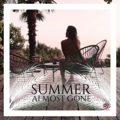 Summer Almost Gone