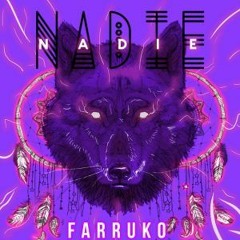 Farruko - Nadie (Ace Blend)