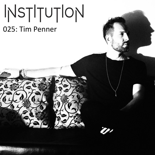 Institution 025: Tim Penner