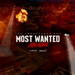 Alkaline -Most Wanted (CLEAN) BY DJDEE