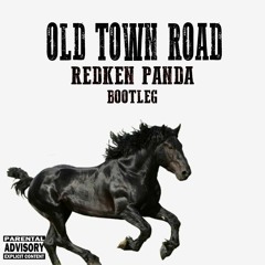Old Town Road (With You) (RedKen Panda Perreo bootleg)