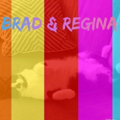 Brad & Regina
