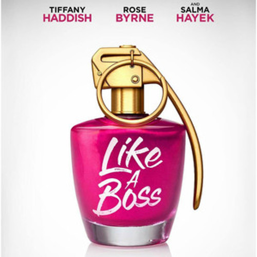 Stream Music Speaks Listen to Like A Boss Movie Soundtrack