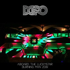 DGRO aboard the Luckystar at Burning Man 2019