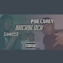 PobCorey x 5shizz2 - Back Block