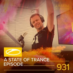 Armin Van Buuren - ASOT 931 - 12.09.2019 (Free) → https://www.facebook.com/lovetrancemusicforeve