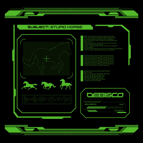 100 gecs - stupid horse (DeBisco Remix)