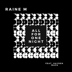 All for One Night(feat. Hayden Mack)