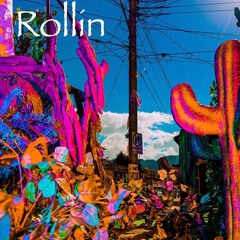 Rollin (feat. Woahh)