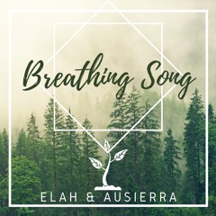 Breathing Song
