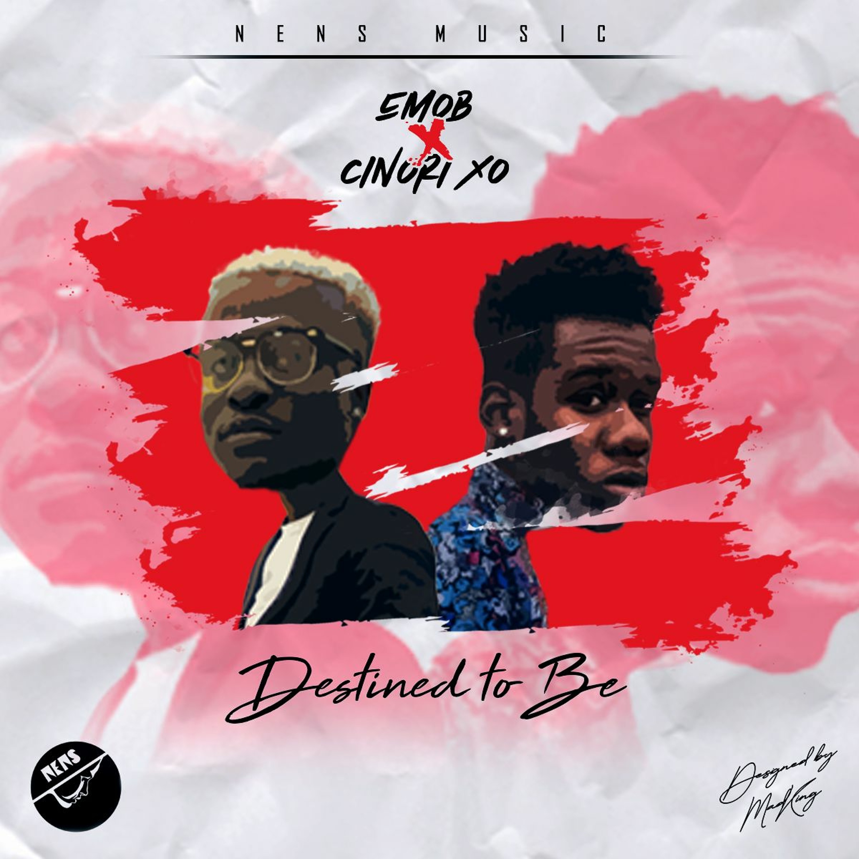 CINORI XO & EMOB - DE$TINED TO BE episode artwork