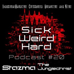 Stazma - Sick Weird Hard Mixtape