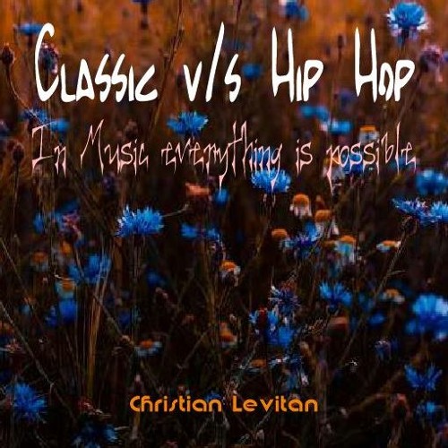 "Ave Maria" from Franz Schubert - Version HipHop