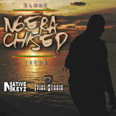 NGERA CHISED by Luis Kaluu (cover by Elway)