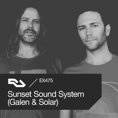 EX.475 Sunset Sound System (Galen & Solar)