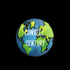 COWBELL CENTURY