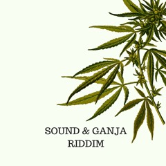 Sound & Ganja riddim ( FREE DOWNLOAD )