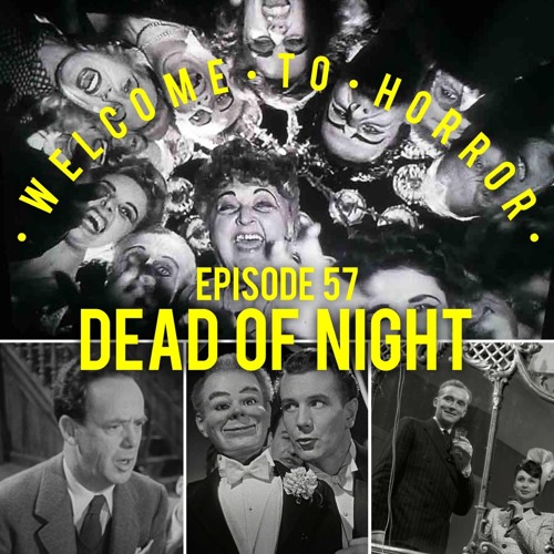 057 Dead of Night