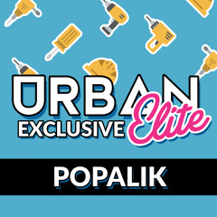 Popalik - Tribe [Urban Elite Exclusive]