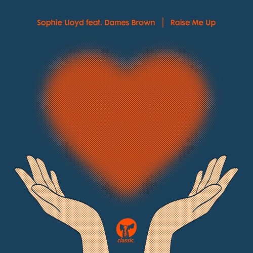 Sophie Lloyd Featuring Dames Brown 'Raise Me Up' (Alan Dixon 12" Remix)